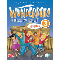 Wunderbar! 3 A2.1 Kursbuch + ELI Link App (vadovėlis)