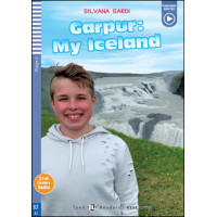 Teens A2: Garpur: My Iceland. Book + Audio Download*
