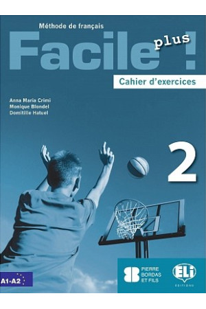 Facile Plus! 2 A1/A2 Cahier d'exercices + Audio CD (pratybos)