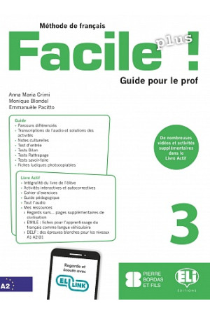 Facile Plus! 3 A2 Guide pour le Prof + Audio CDs