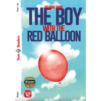 Teens A2: The Boy with the Red Balloon. Book + Audio Download