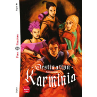 Teens B1: Destination Karminia. Book + Audio Files* Teens B1: Destination Karminia. Book + Audio Files*