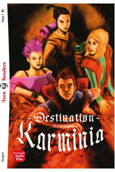Teens B1: Destination Karminia. Book + Audio Files* Teens B1: Destination Karminia. Book + Audio Files*