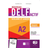 DELF Nouveau Actif A2 Scolaire et Junior + Digital Book & ELI Link App