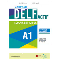 DELF Nouveau Actif A1 Scolaire et Junior + Digital Book & ELI Link App
