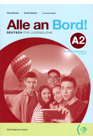 Alle an Bord! A2 Unterrichtshandbuch + Tests, CDs & ELI Link Digital Book - Alle an Bord! | Litterula