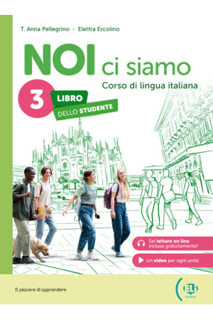 NOI ci Siamo 3 Libro Studente + Libro Digitale & ELI Link App (vadovėlis)