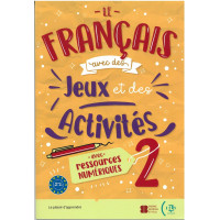 Niveau Le Francais avec... des Jeux et des Activites 2 A2/B1 + Resources
