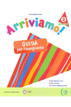 Arriviamo! 2 Guida Docente + MP3 Audio