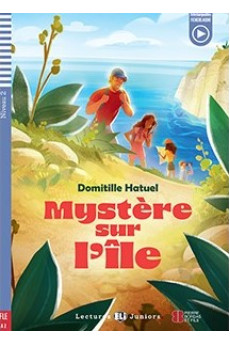 Juniors A2: Mystere sur L’ile. Livre + Audio Files