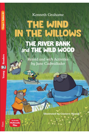 Young 1: The Wind in the Willows. Book + Multimedia Files