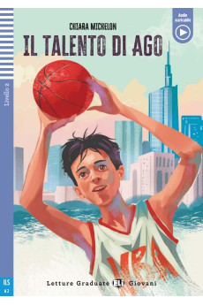 Giovani A2: Il Talento di Ago. Libro + Audio Files