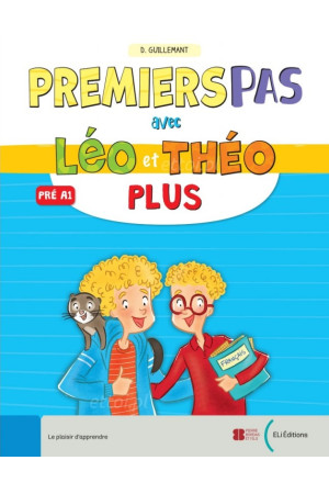 Leo et Theo Plus Premiers Pas Livre de l'eleve + ELI Link App