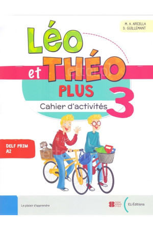 Leo et Theo Plus 3 Cahier d'activites + ELI Link App