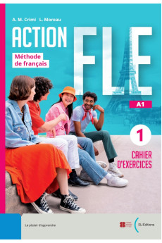 Action FLE 1 A1 Cahier d'exercices + Livre Actif & ELI Link App