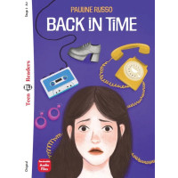 Teens A2: Back in Timet. Book + Audio Files Teens A2: Back in Timet. Book + Audio Files