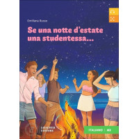 Se Una Notte d'Estate una Studentessa... A2 Libro + Digitale