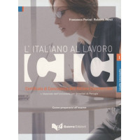 L'Italiano al Lavoro CIC Intermedio Testo + Key*