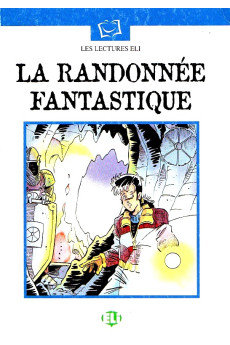 La Randonnee Fantastique Livre*