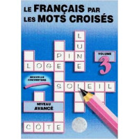 Le Francais par mots Croises 3*