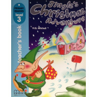 Primary 3: Jingle's Christmas Adventure. Teacher's Book*