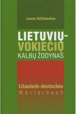 Lietuvių-vokiečių kalbų žodynas 35 t.ž. - Žodynai leisti Lietuvoje | Litterula
