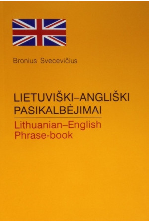 Lietuviški-angliški pasikalbėjimai* - Lietuviški leidiniai | Litterula