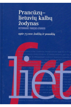 Prancūzų-lietuvių kalbų žodynas. 75 tūkst. žodžių*