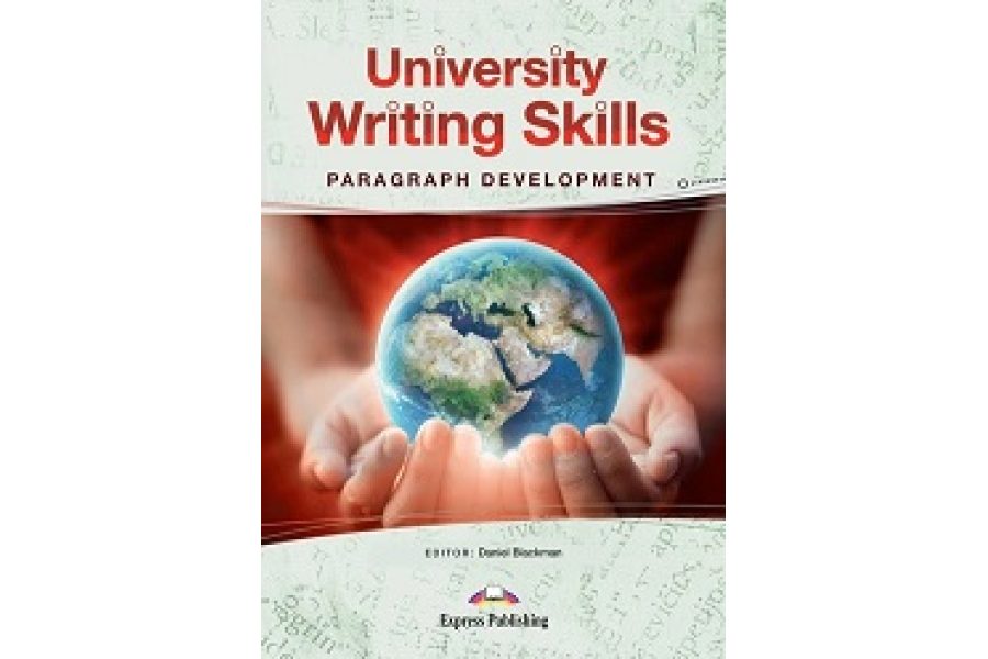 University Writing Skills: Paragraph Development